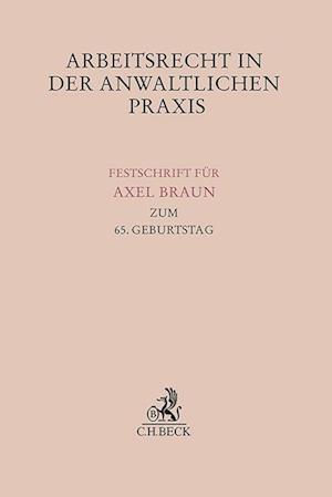 Arbeitsrecht in der anwaltlichen Praxis