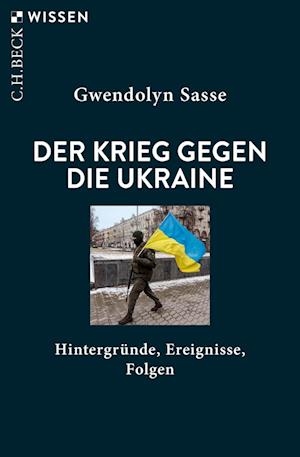 Russlands Krieg gegen die Ukraine