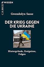 Russlands Krieg gegen die Ukraine