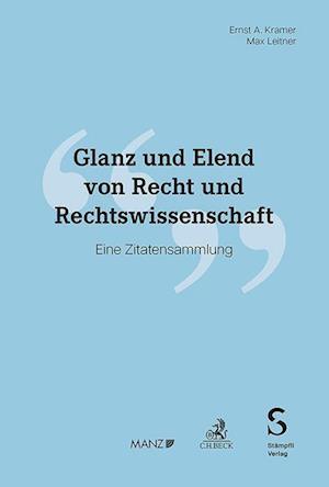 Glanz und Elend von Recht und Rechtswissenschaft