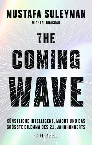 The Coming Wave