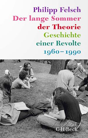 Der lange Sommer der Theorie