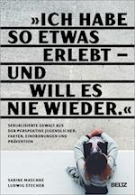 "Ich habe so etwas erlebt - und will es nie wieder"