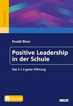 Positive Leadership in der Schule