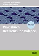 Praxisbuch Resilienz und Balance