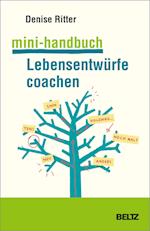 Mini-Handbuch Lebensentwürfe coachen