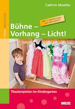 Bühne - Vorhang - Licht!