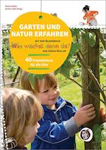 Garten und Natur erfahren mit dem Bilderbuch »Was wächst denn da?« von Gerda Muller