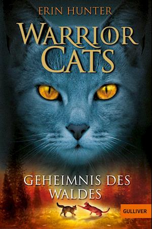 Warrior Cats Staffel 1/03. Geheimnis des Waldes