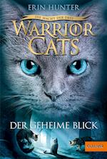 Warrior Cats Staffel 3/01 - Die Macht der Drei. Der geheime Blick