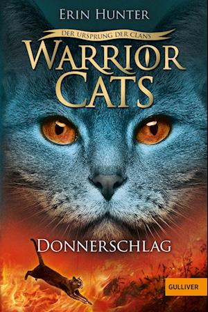 Warrior Cats Staffel 5/02 Der Ursprung der Clans. Donnerschlag