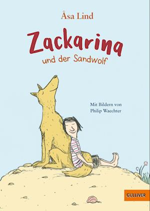 Zackarina und der Sandwolf