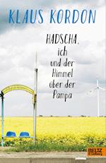 Hadscha, ich und der Himmel über der Pampa