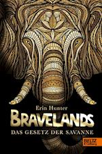 Bravelands 02 - Das Gesetz der Savanne