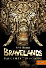 Bravelands 02 - Das Gesetz der Savanne