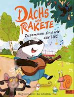 Dachs und Rakete - Zusammen sind wir der Hit!