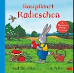 Rosi pflanzt Radieschen