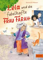 Lela und die fabelhafte Frau Farah