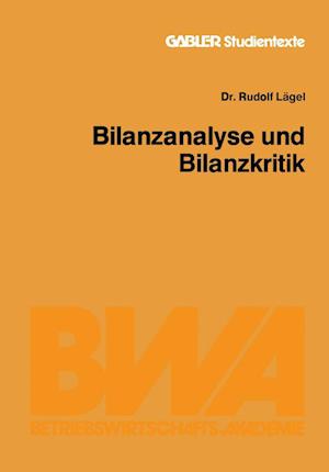 Bilanzanalyse und Bilanzkritik