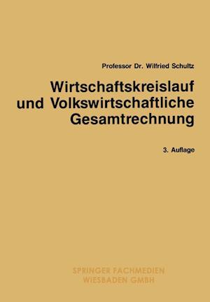 Wirtschaftskreislauf und Volkswirtschaftliche Gesamtrechnung