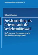 Preisbeurteilung als Determinante der Verkehrsmittelwahl