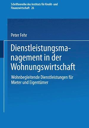 Dienstleistungsmanagement in der Wohnungswirtschaft