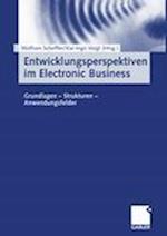 Entwicklungsperspektiven im Electronic Business