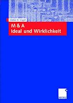 M & A Ideal und Wirklichkeit