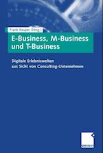 E-Business, M-Business und T-Business