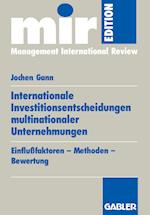 Internationale Investitionsentscheidungen multinationaler Unternehmungen