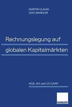 Rechnungslegung Auf Globalen Kapitalmarkten