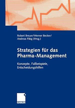 Strategien fur das Pharma-Management