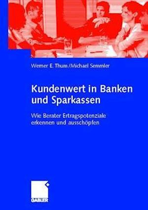 Kundenwert in Banken und Sparkassen