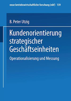 Kundenorientierung strategischer Geschäftseinheiten