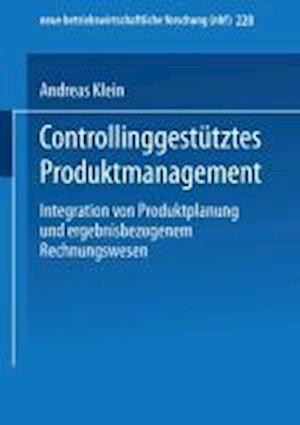 Controllinggestütztes Produktmanagement