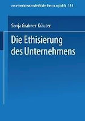 Die Ethisierung des Unternehmens