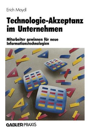 Technologie-Akzeptanz im Unternehmen