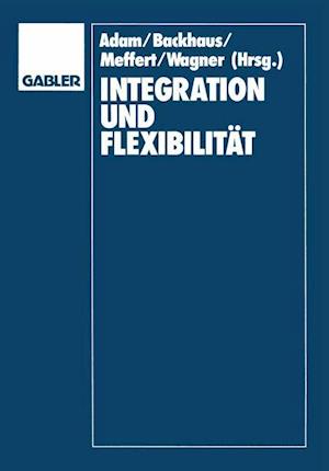 Integration und Flexibilitat