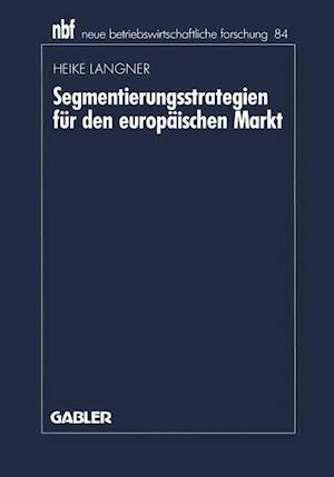 Segmentierungsstrategien für den europäischen Markt