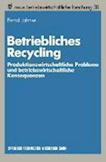 Betriebliches Recycling