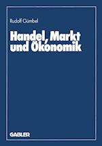 Handel, Markt Und Okonomik