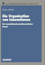 Die Organisation von Innovationen