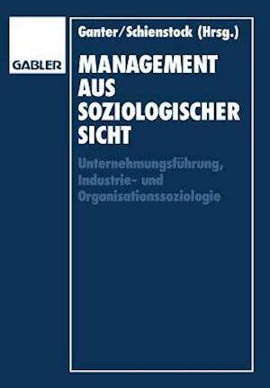 Management aus Soziologischer Sicht