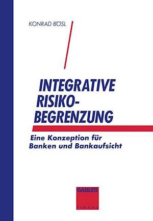 Integrative Risikobegrenzung