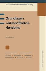 Grundlagen wirtschaftlichen Handelns