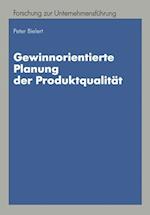 Gewinnorientierte Planung der Produktqualität