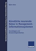 Künstliche neuronale Netze in Management-Informationssystemen