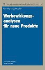 Werbewirkungsanalysen für neue Produkte