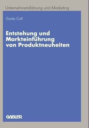 Entstehung und Markteinführung von Produktneuheiten