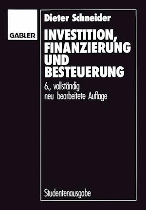 Investition, Finanzierung und Besteuerung